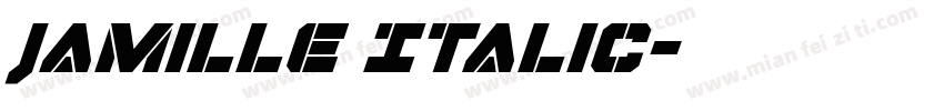 Jamille Italic字体转换